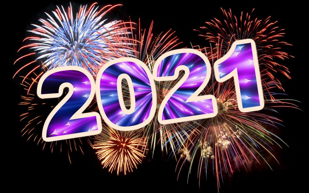 Au revoir 2020, bienvenue 2021!